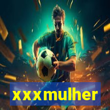 xxxmulher