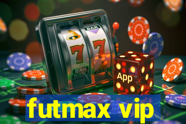 futmax vip