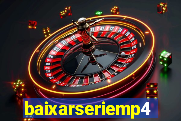 baixarseriemp4