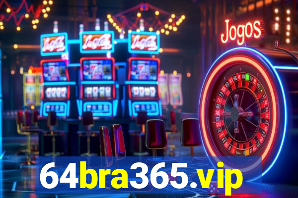 64bra365.vip