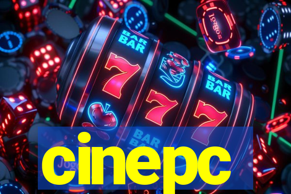 cinepc