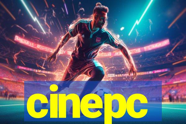 cinepc