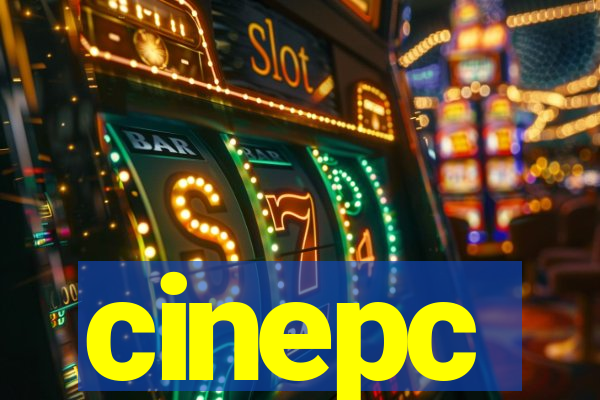 cinepc