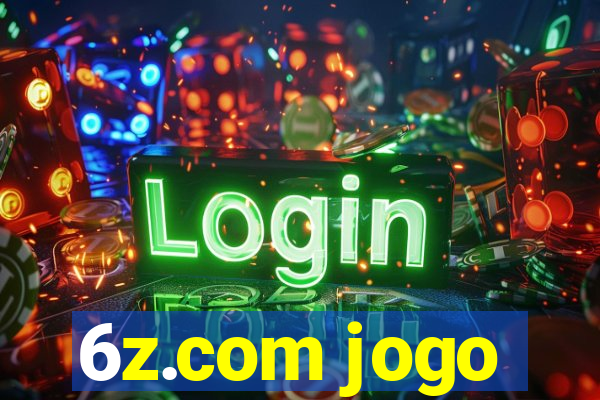 6z.com jogo