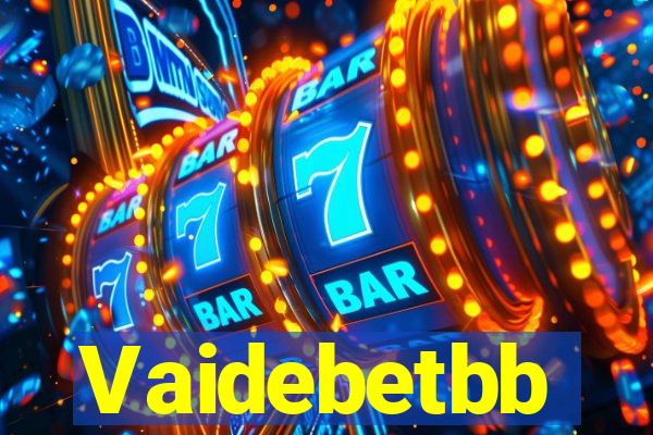 Vaidebetbb