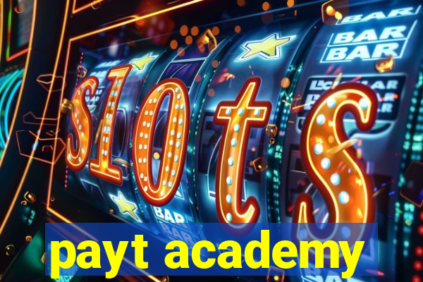 payt academy