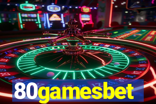 80gamesbet