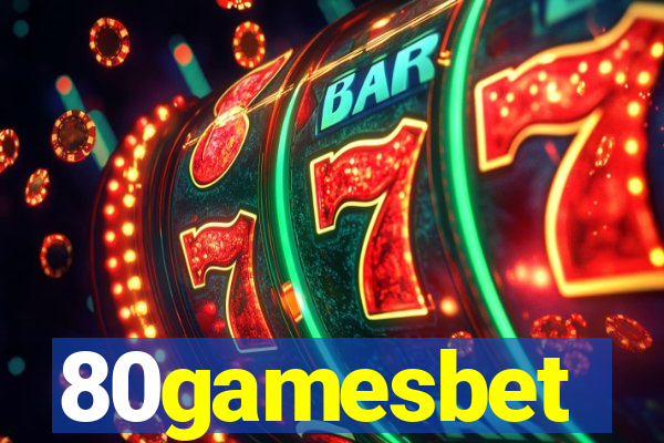 80gamesbet