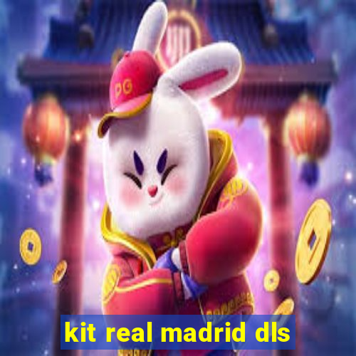 kit real madrid dls