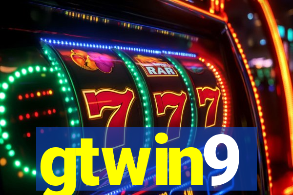 gtwin9