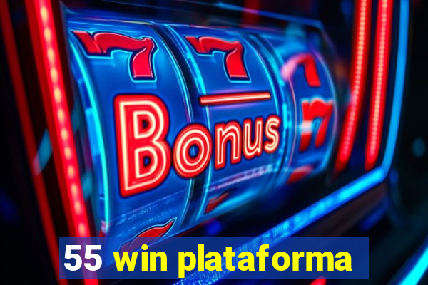 55 win plataforma