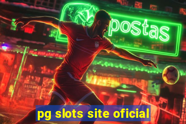 pg slots site oficial