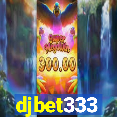 djbet333