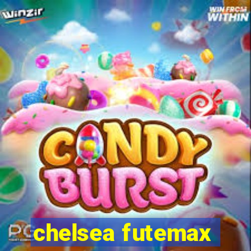 chelsea futemax