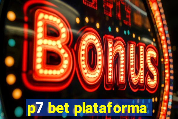 p7 bet plataforma