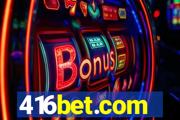 416bet.com