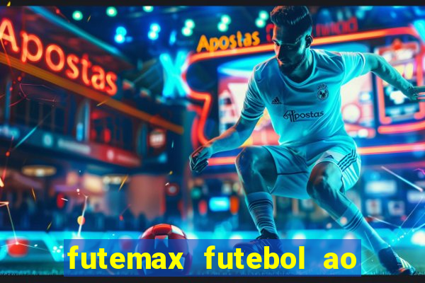 futemax futebol ao vivo campeonato brasileiro