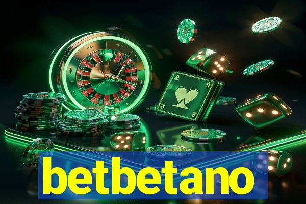 betbetano