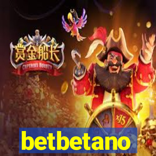 betbetano