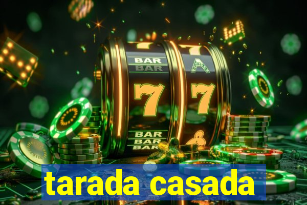 tarada casada