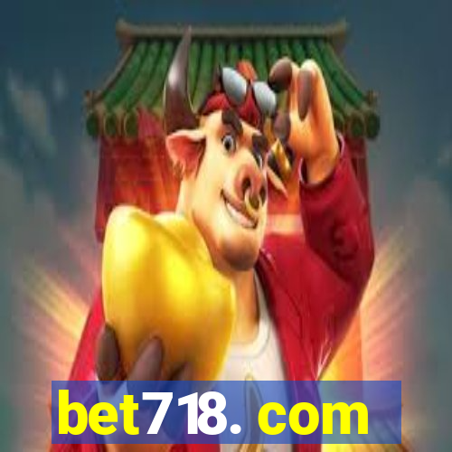 bet718. com