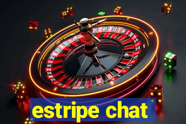 estripe chat