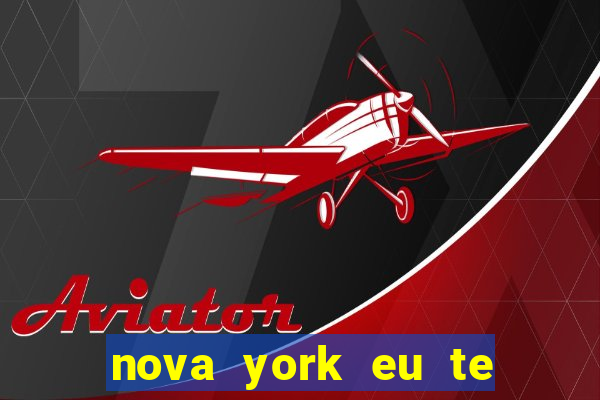 nova york eu te amo filme completo dublado download