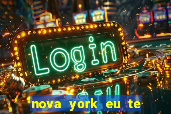 nova york eu te amo filme completo dublado download