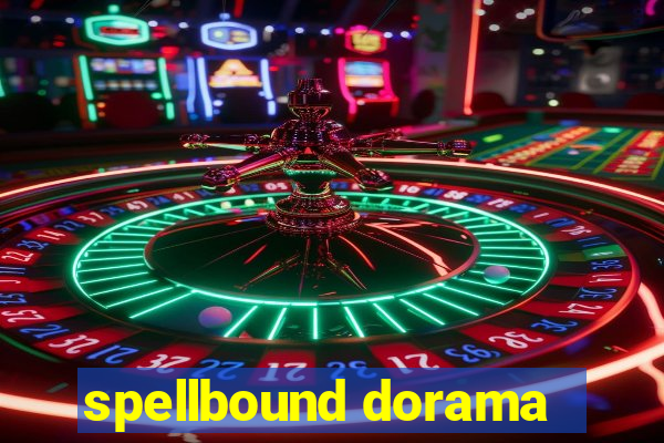 spellbound dorama