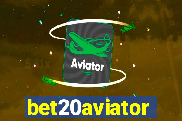 bet20aviator