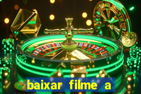 baixar filme a bela e a fera