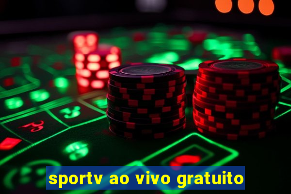 sportv ao vivo gratuito