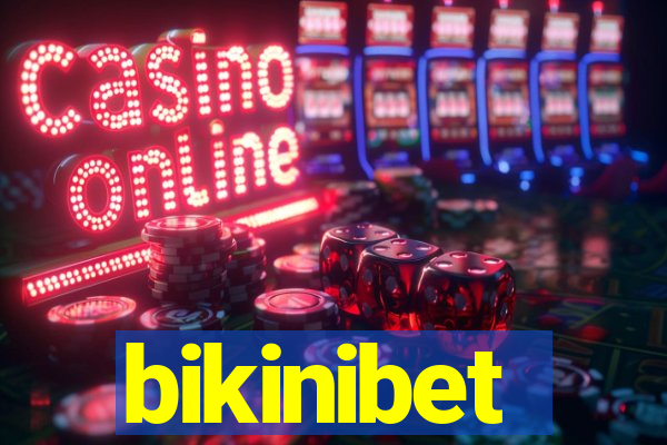 bikinibet