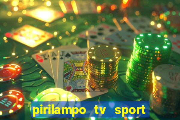 pirilampo tv sport tv 5