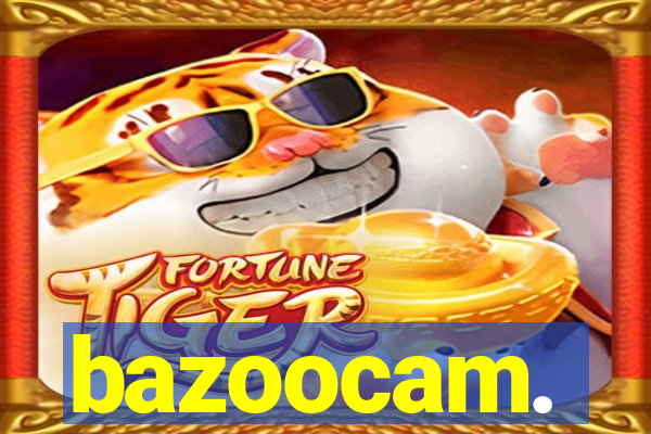 bazoocam.