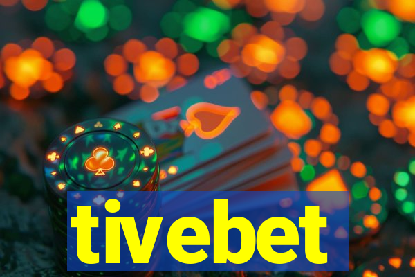 tivebet