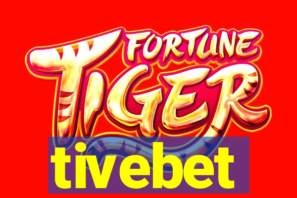 tivebet