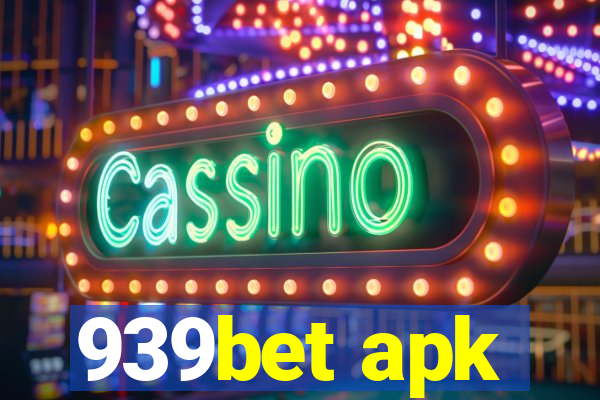 939bet apk