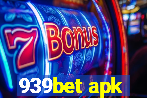 939bet apk