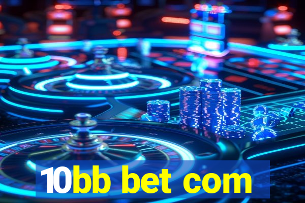 10bb bet com