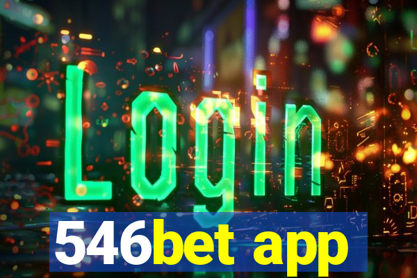 546bet app