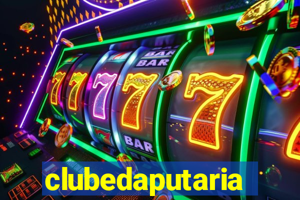 clubedaputaria