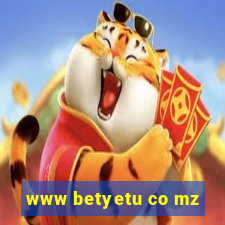 www betyetu co mz