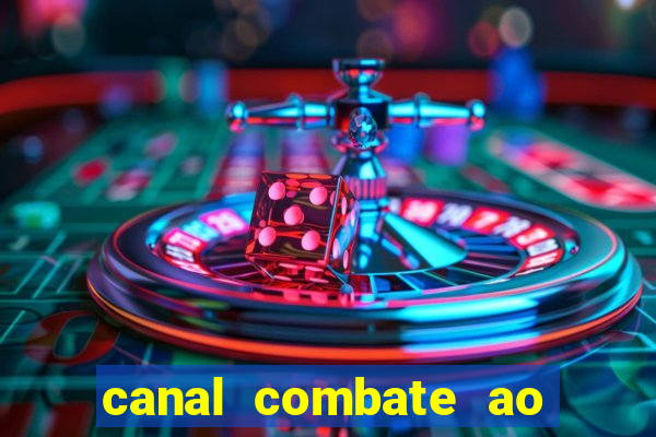 canal combate ao vivo multi canais