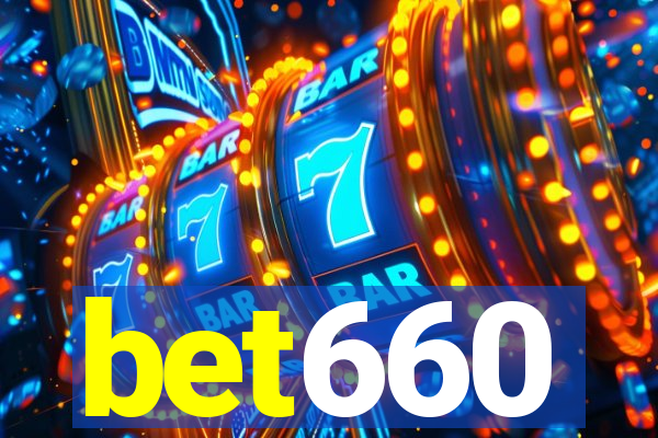 bet660