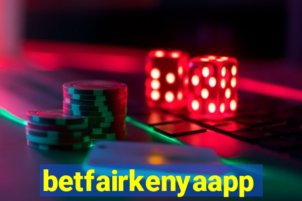 betfairkenyaapp