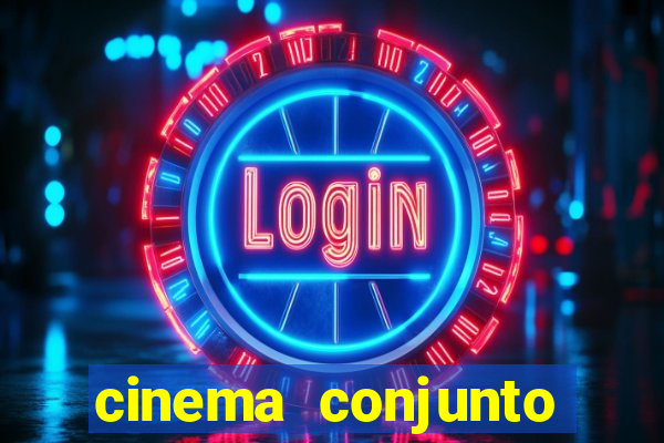 cinema conjunto nacional brasilia