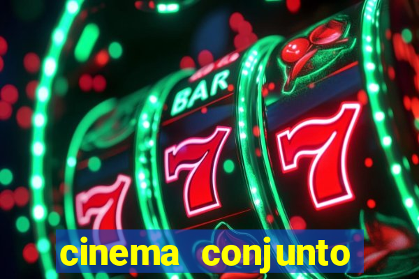 cinema conjunto nacional brasilia