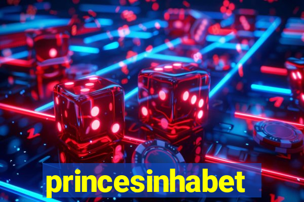 princesinhabet