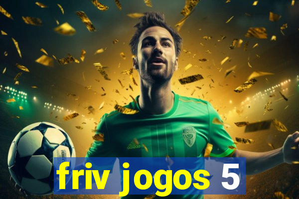 friv jogos 5